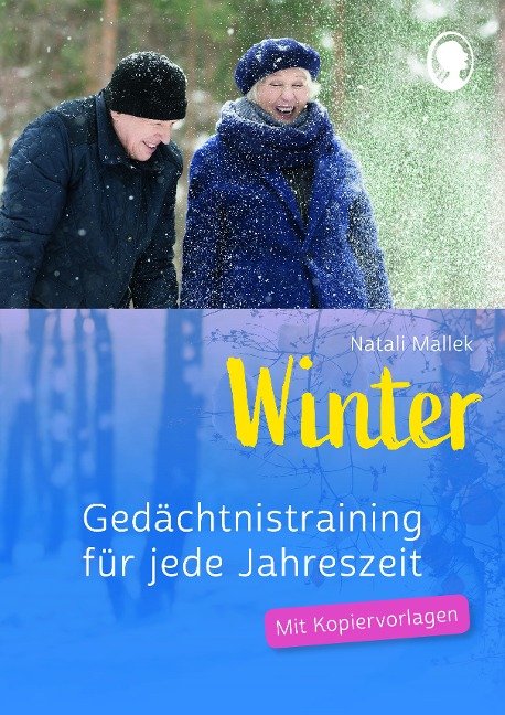 Gedächtnistraining für jede Jahreszeit - Winter - Natali Mallek