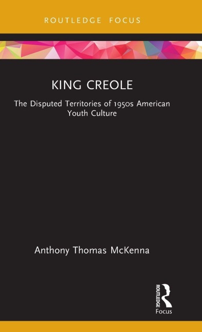 King Creole - Anthony Thomas McKenna