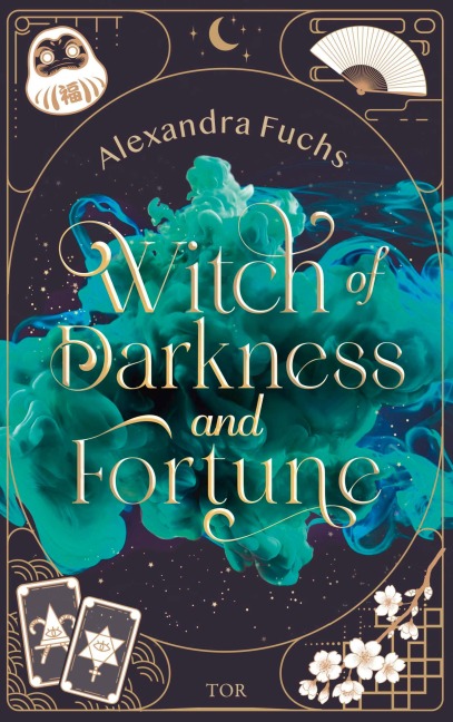 Witch of Darkness and Fortune - Alexandra Fuchs