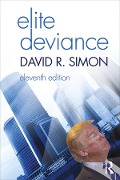 Cover-Bild zum Titel 'Elite Deviance' von 'David Simon'