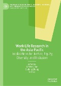Work-Life Research in the Asia-Pacific - 