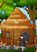 Cover-Bild zum Titel 'Die kleine mittelgroße Hexe' von 'V. C. Schmitt'