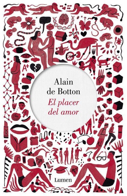 El placer del amor - Alain de Botton, Alain de Botton