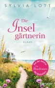 Cover-Bild zum Titel 'Die Inselgärtnerin' von 'Sylvia Lott'