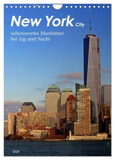 New York - sehenswertes Manhattan bei Tag und Nacht (Wandkalender 2024 DIN A4 hoch), CALVENDO Monatskalender - Jana Thiem-Eberitsch