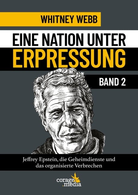 Eine Nation unter Erpressung - Blackmail Band 2 - Whitney Webb