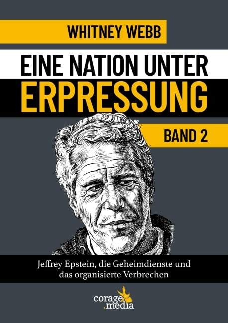 Eine Nation unter Erpressung - Blackmail Band 2 - Whitney Webb