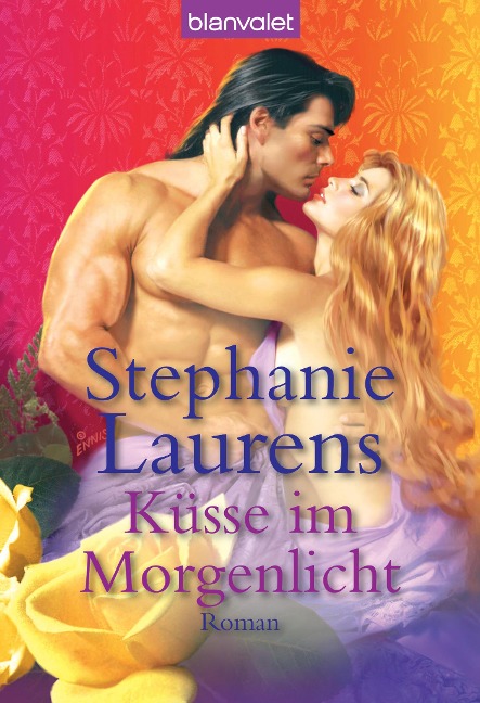 Küsse im Morgenlicht - Stephanie Laurens
