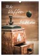 Cover-Bild zum Titel 'Alte Kaffeemühlen (Wandkalender 2026 DIN A3 hoch), CALVENDO Monatskalender' von 'Ursula Klepper'