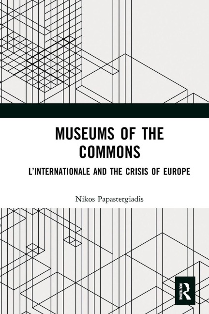 Museums of the Commons - Nikos Papastergiadis