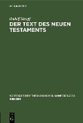 Cover-Bild zum Titel 'Der Text des Neuen Testaments' von 'Rudolf Knopf'