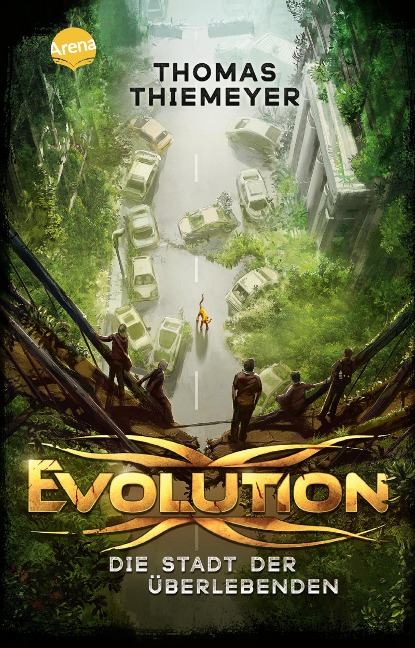Evolution (1). Die Stadt der Überlebenden - Thomas Thiemeyer