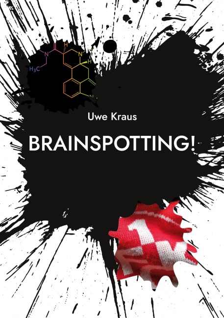 Brainspotting! - Uwe Kraus