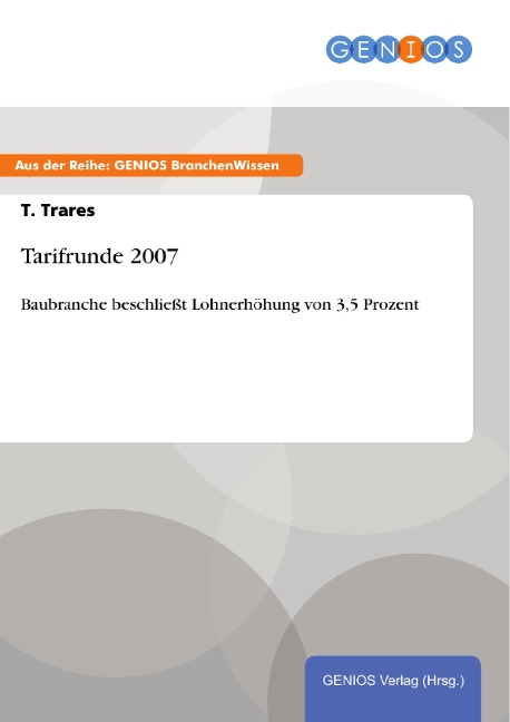 Tarifrunde 2007 - T. Trares