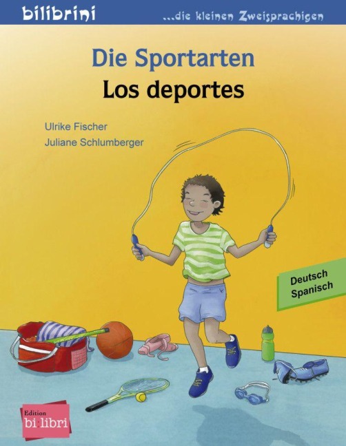Die Sportarten. Kinderbuch Deutsch-Spanisch - Ulrike Fischer