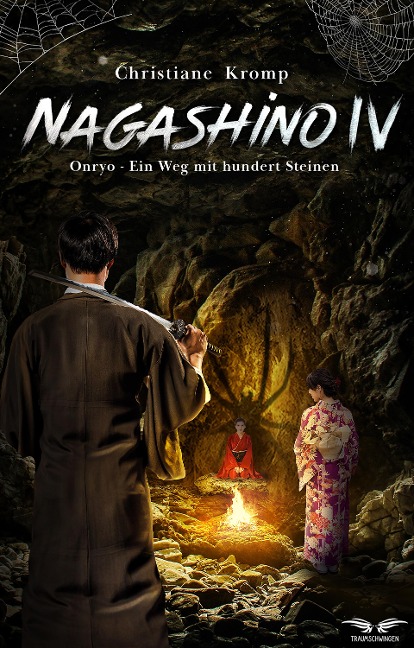 Nagashino IV: Onryo - Ein Weg mit hundert Steinen - Christiane Kromp