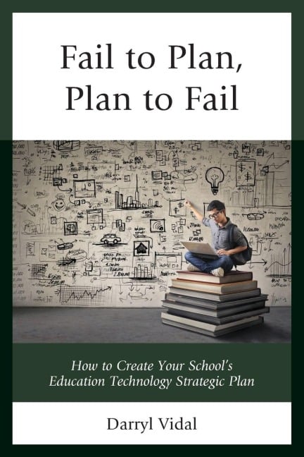 Fail to Plan, Plan to Fail - Darryl Vidal