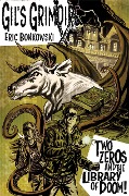 Cover-Bild zum Titel 'Two Zeros and The Library of Doom! (Gil's Grimoire, #1)' von 'Eric Bonkowski'