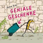Cover-Bild zum Titel 'Geniale Geschenke' von 'Anke Kuhl'