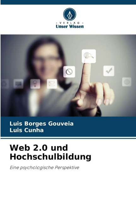 Web 2.0 und Hochschulbildung - Luis Borges Gouveia, Luis Cunha
