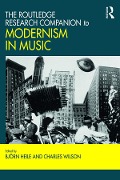 Cover-Bild zum Titel 'The Routledge Research Companion to Modernism in Music' von ''