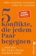 Cover-Bild zum Titel '5 Konflikte, die jedem Paar begegnen' von 'John M. Gottman, Julie Schwartz Gottman'