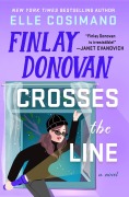 Cover-Bild zum Titel 'Finlay Donovan Crosses the Line' von 'Elle Cosimano'