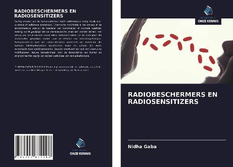 RADIOBESCHERMERS EN RADIOSENSITIZERS - Nidha Gaba