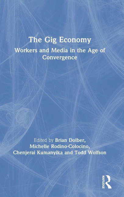 The Gig Economy - 