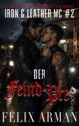 Cover-Bild zum Titel 'Der Feind-Prez: Eine leidenschaftliche MM Motorcycle Club Romance' von 'Felix Arman'