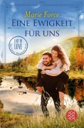 Cover-Bild zum Titel 'Eine Ewigkeit für uns' von 'Marie Force'