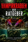 Cover-Bild zum Titel 'Vampirkrabben' von 'Emanuel Hartmann'