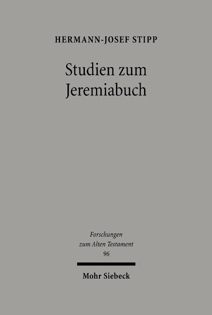Studien zum Jeremiabuch - Hermann-Josef Stipp