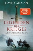 Cover-Bild zum Titel 'Legenden des Krieges: Schwerter des Zorns' von 'David Gilman'