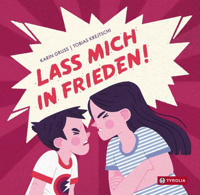 Lass mich in Frieden! - Karin Gruß