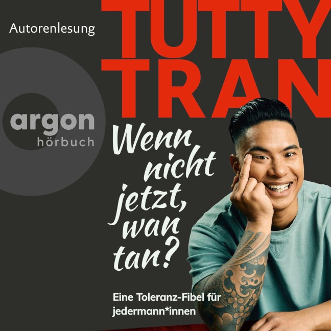 Wenn nicht jetzt, wan tan? - Tutty Tran
