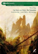 Cover-Bild zum Titel 'Carl Maria von Weber: Der Freischütz' von 'Werner Abegg'