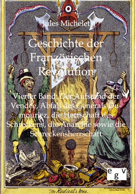 Geschichte der Französischen Revolution - Jules Michelet