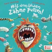 Cover-Bild zum Titel 'Hilf dem Löwen Zähne putzen! (Pappbilderbuch)' von 'Sophie Schoenwald'