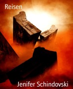 Cover-Bild zum Titel 'Reisen' von 'Jenifer Schindovski'