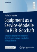 Cover-Bild zum Titel 'Equipment as a Service-Modelle im B2B-Geschäft' von 'Stella Schneider'