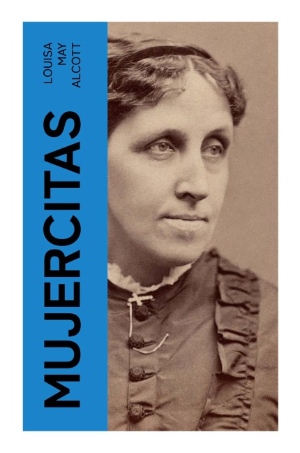 Mujercitas - Louisa May Alcott