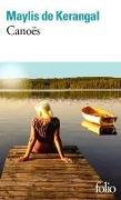 Cover-Bild zum Titel 'Canoës' von 'Maylis de Kerangal'