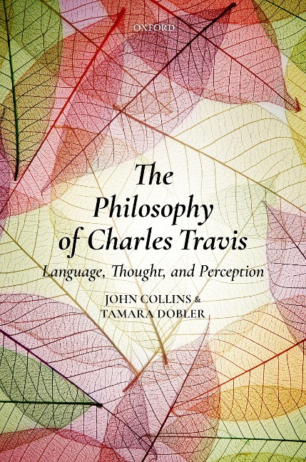 The Philosophy of Charles Travis - 