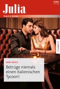 Cover-Bild zum Titel 'Betrüge niemals einen italienischen Tycoon!' von 'Andie Brock'