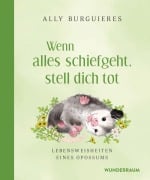 Cover-Bild zum Titel 'Wenn alles schiefgeht, stell dich tot' von 'Ally Burguieres'
