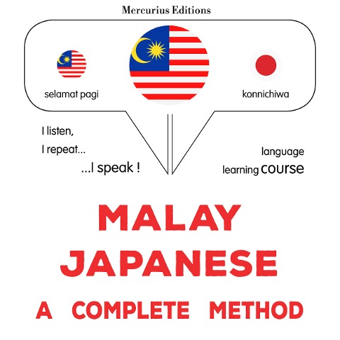 Malay - Japanese : a complete method - James Gardner