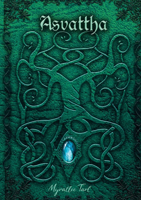 Asvattha - Myrallee Tarl