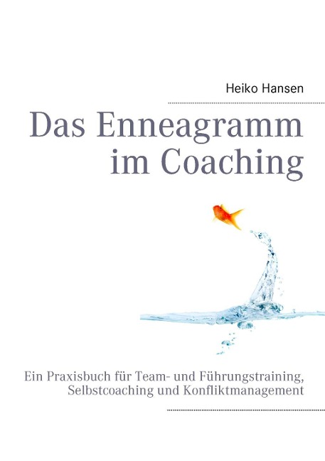 Das Enneagramm im Coaching - Heiko Hansen