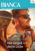 Cover-Bild zum Titel 'Nie vergaß ich deine Liebe' von 'Susan Mallery'